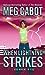 When Lightning Strikes (1-800-Where-R-You, #1)