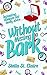 Without Missing a Bark (Hap...