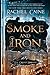 Smoke and Iron (The Great Library, #4)