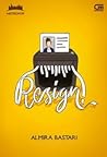 Resign! by Almira Bastari