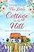 The Little Cottage on the Hill (The Little Cottage, #1)