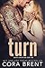 Turn (Gentry Generations #2)