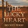 The Lucky Heart by Devney Perry