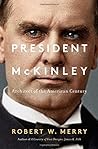 President McKinley: Architect of the American Century