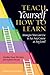 Teach Yourself How to Learn: Strategies You Can Use to Ace Any Course at Any Level