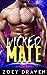 Wicked Mate (Warrior of Rozun, #2)