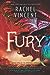 Fury (Menagerie #3) by Rachel Vincent