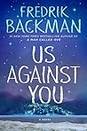 Us Against You by Fredrik Backman