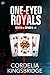 One-Eyed Royals (Seven of Spades, #4) by Cordelia Kingsbridge