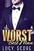 The Worst Best Man by Lucy Score