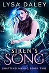 Siren's Song by Lysa Daley