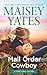 Mail Order Cowboy (Gold Valley, #1.5)