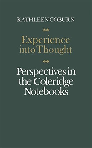 Experience into Thought by Kathleen Coburn