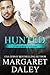 Hunted (Everyday Heroes, #1) by Margaret Daley