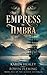 The Empress of Timbra (Hidd...