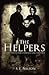 The Helpers by S.E. Nelson