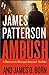 Ambush (Michael Bennett, #11) by James Patterson