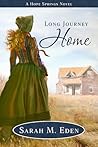 Long Journey Home by Sarah M. Eden