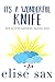 It's A Wonderful Knife (Matchmaker Mysteries, #10) by Elise Sax