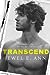 Transcend (Transcend, #1)