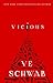 Vicious by Victoria Schwab