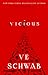 Vicious by Victoria Schwab