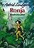 Ronja Räubertochter by Astrid Lindgren