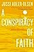 A Conspiracy of Faith (Department Q, #3)