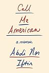 Call Me American by Abdi Nor Iftin