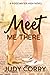 Meet Me There (Ridgewater High #1)