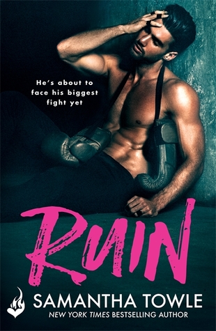 Ruin by Samantha Towle