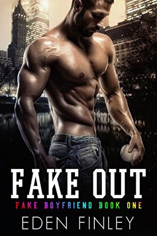 Fake Out by Eden Finley