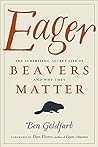 Eager by Ben  Goldfarb