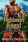 Highlander Found by Rebecca Preston