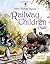 The Railway Children (Illustrated Originals)