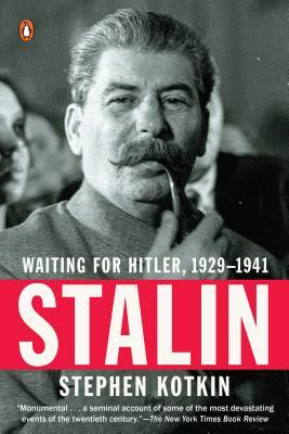 Stalin by Stephen Kotkin