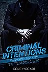 The Cardigans (Criminal Intentions, Season One #1)