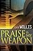 Praise is My Weapon