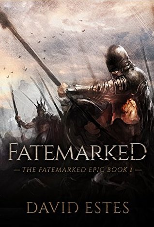 Fatemarked by David Estes