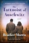 The Tattooist of Auschwitz by Heather   Morris