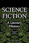 Science Fiction: A Literary History