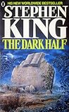 The Dark Half by Stephen         King