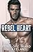 Rebel Heart by Penelope Ward