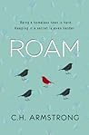 Roam by C.H. Armstrong