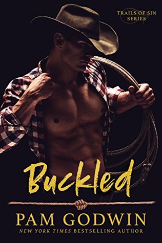 Buckled by Pam Godwin