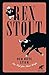 Der rote Stier (Nero Wolfe, #6)