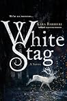 White Stag (Permafrost, #1)