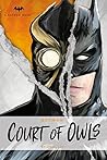 Batman: The Court of Owls: An Original Prose Novel