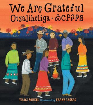 We Are Grateful by Traci Sorell