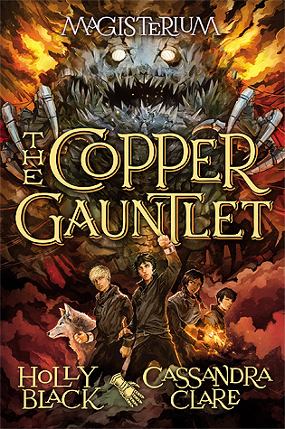 The Copper Gauntlet by Holly Black